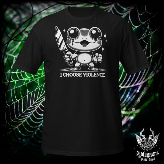 I Choose Violence - Frog - T-Shirt