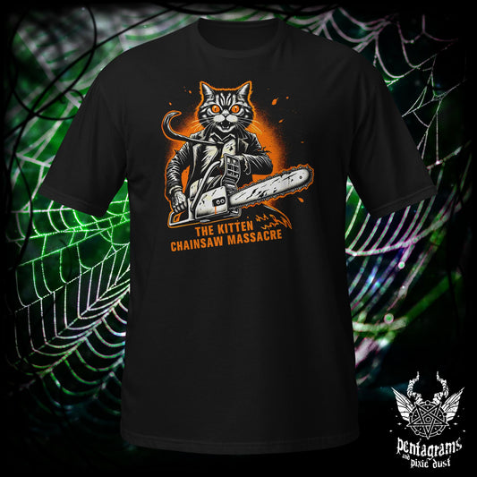 The Kitten Chainsaw Massacre - Horror Parody - T-Shirt