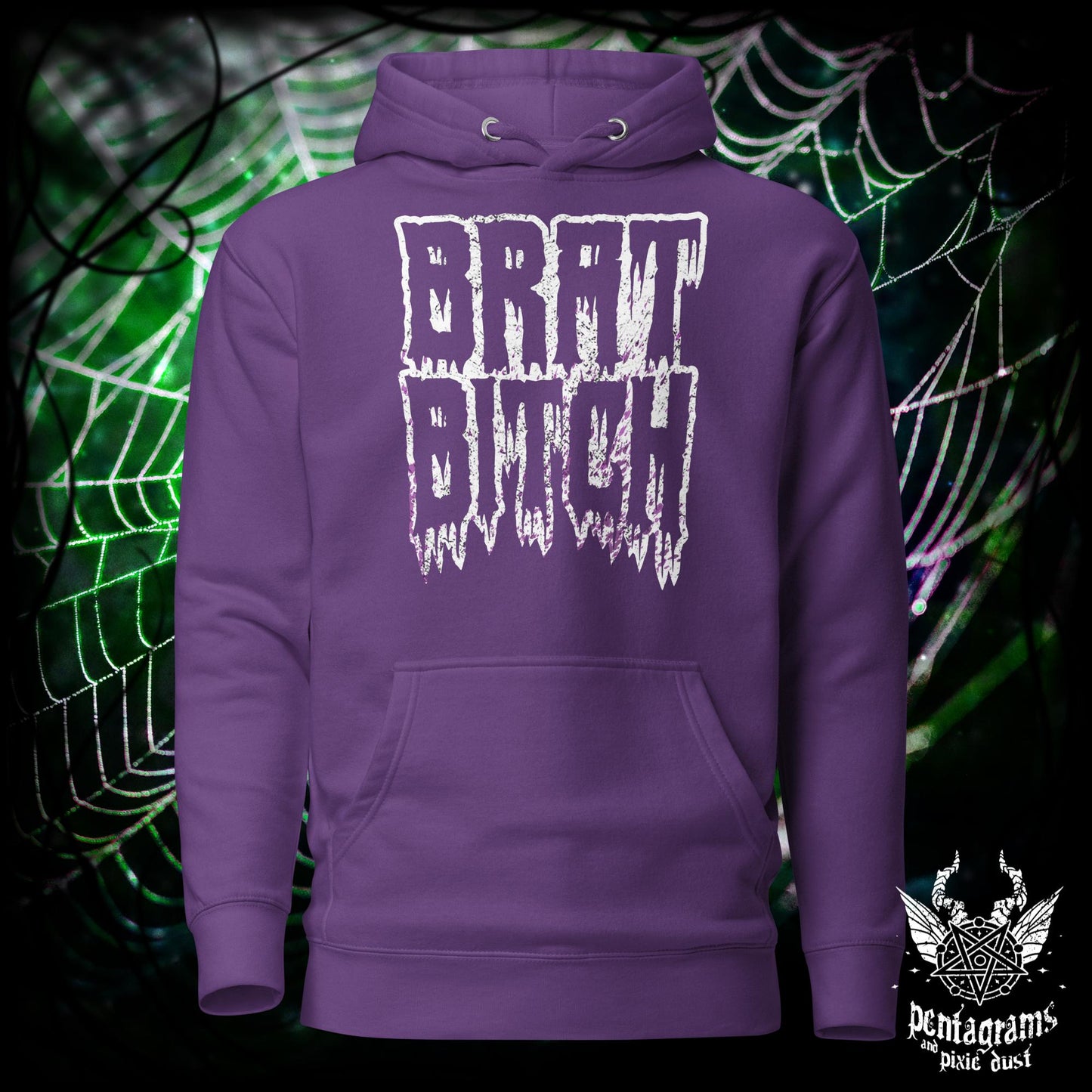 Brat Bitch - Hoodie