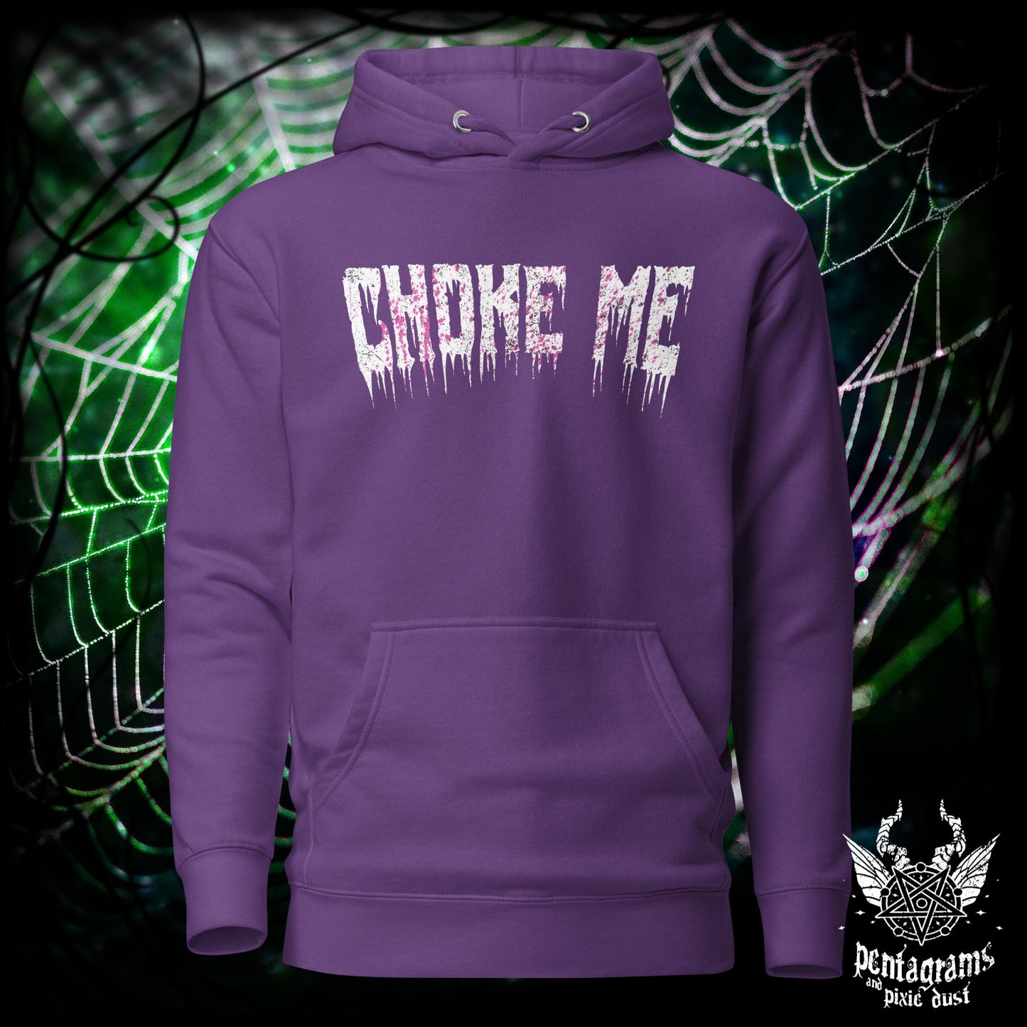 Choke Me - Hoodie